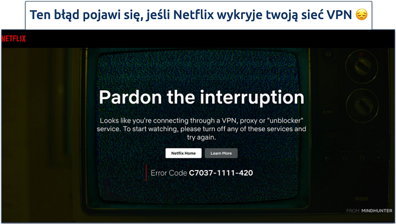 Zrzut ekranu z komunikatem o błędzie C7037-1111-420 odnośnie korzystania z VPN, proxy z Netflix